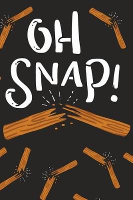 Book cover for Oh Snap!