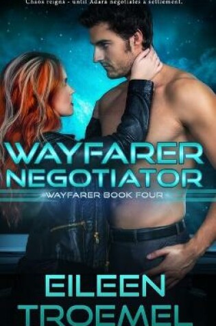 Cover of Wayfarer Negotiator