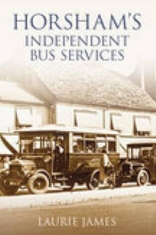 Cover of Horsham's Independent Bus Services