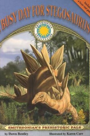 Cover of A Busy Day for Stegosaurus