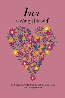 Book cover for Tara Loving Herself