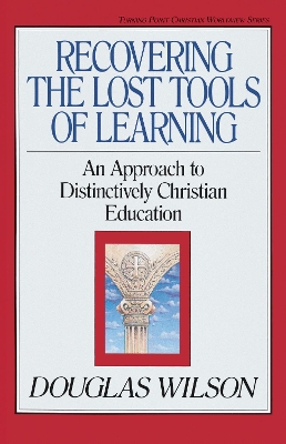 Book cover for Recovering the Lost Tools of Learning