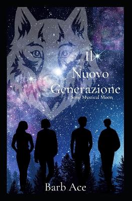 Book cover for La nuova generazione