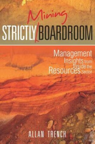 Cover of Strictly (Mining) Boardroom