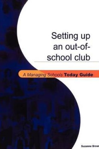 Cover of Setting Up an Out-of-School Club