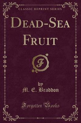 Book cover for Dead-Sea Fruit (Classic Reprint)