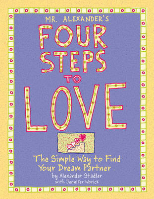 Book cover for Mr Alexander's Four Steps To Love