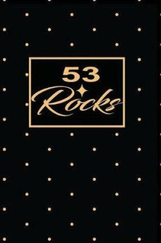 Cover of 53 Rocks