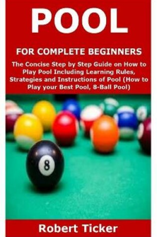 Cover of Pool for Complete Beginners