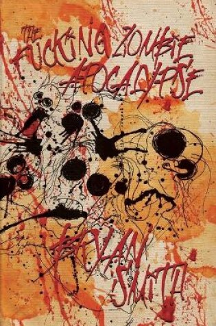 Cover of The Fucking Zombie Apocalypse