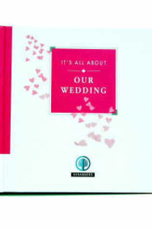 Cover of It's All About Our Wedding