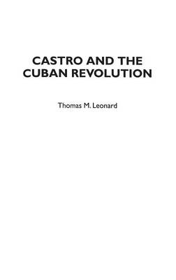 Cover of Castro and the Cuban Revolution