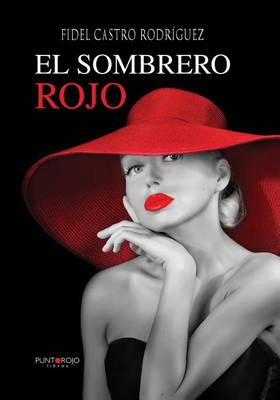 Book cover for El Sombrero Rojo