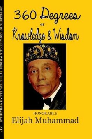 Cover of 360 Degrees of Knowledge and Wisdom