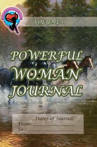 Cover of Powerful Woman Journal - Joyful Horses