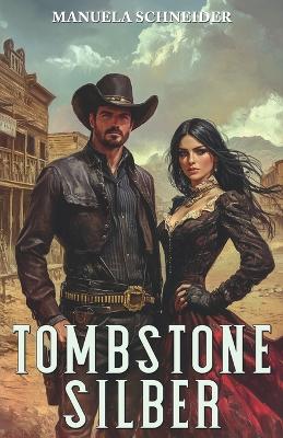 Book cover for Tombstone Silber