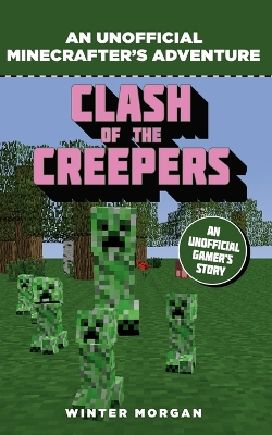 Book cover for Minecrafters: Clash of the Creepers