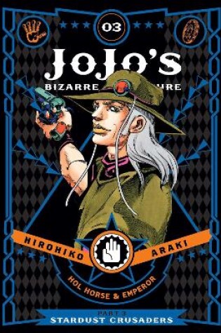 Cover of JoJo's Bizarre Adventure: Part 3--Stardust Crusaders, Vol. 3