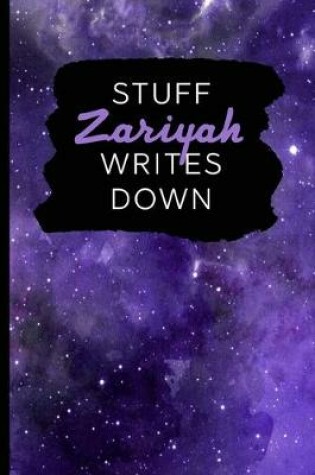 Cover of Stuff Zariyah Writes Down