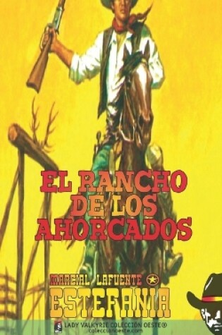 Cover of El rancho de los ahorcados (Colección Oeste)