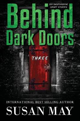 Cover of Behind Dark Doors Three