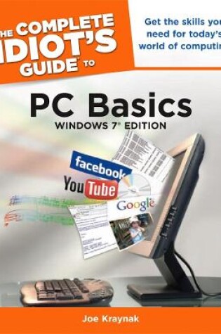 Cover of The Complete Idiot's Guide to PC Basics, Windows 7 Edition