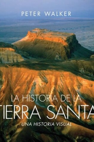 Cover of La Historia De La Tierra Santa