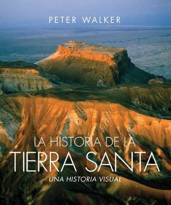 Book cover for La Historia De La Tierra Santa