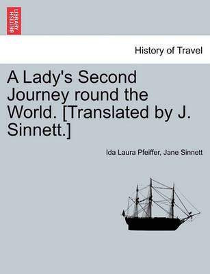 Book cover for A Lady's Second Journey Round the World. [Translated by J. Sinnett.]