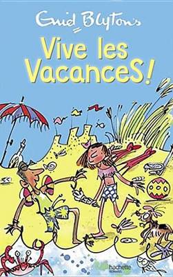 Book cover for Vive Les Vacances !