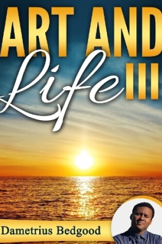 Cover of Art and Life III