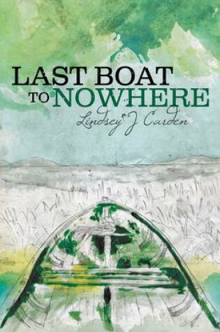 Cover of Last Boat to Nowhere