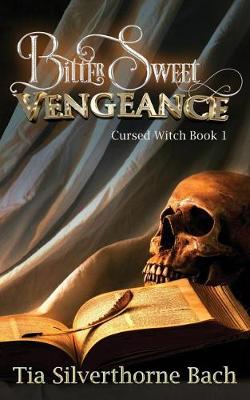 Book cover for Bittersweet Vengeance