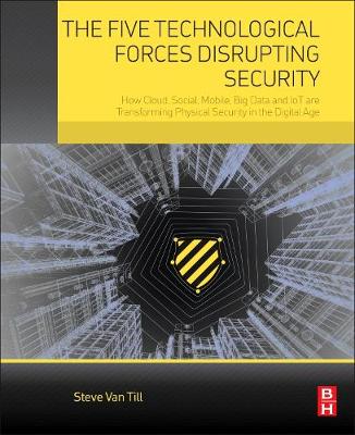 Book cover for The Five Technological Forces Disrupting Security