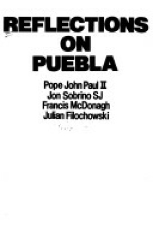 Cover of Reflections on Puebla