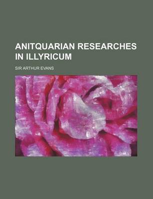 Book cover for Anitquarian Researches in Illyricum