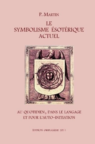 Cover of Le Symbolisme Esoterique Actuel