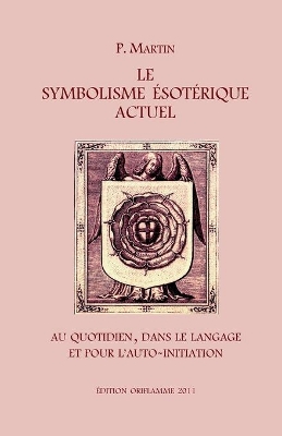 Book cover for Le Symbolisme Esoterique Actuel