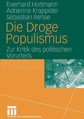 Book cover for Die Droge Populismus