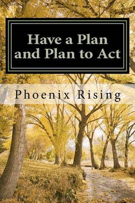 Book cover for Have a Plan and Plan to Act