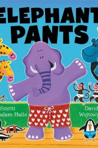 Cover of Elephant Pants