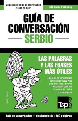 Book cover for Guia de Conversacion Espanol-Serbio y diccionario conciso de 1500 palabras