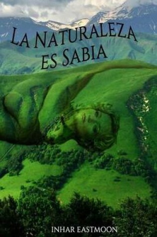 Cover of La Naturaleza es Sabia
