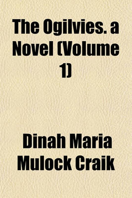 Book cover for The Ogilvies. a Novel (Volume 1)