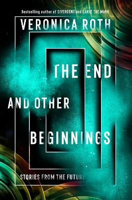 Book cover for The End and Other Beginnings