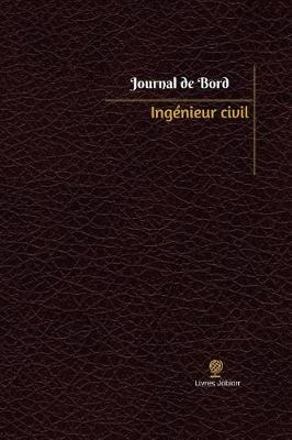 Cover of Ingenieur civil Journal de bord