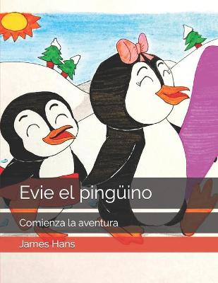 Book cover for Evie el pingüino