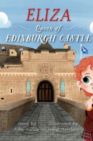 Cover of Eliza – Queen of Edinburgh Castle