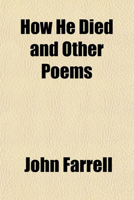 Book cover for How He Died and Other Poems