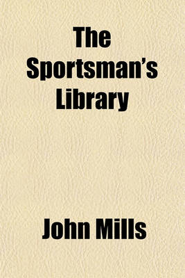 Book cover for The Sportsman's Library